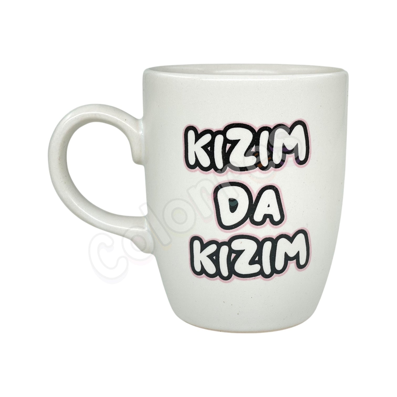 Kızım Da Kızım - Oval Krem Kupa