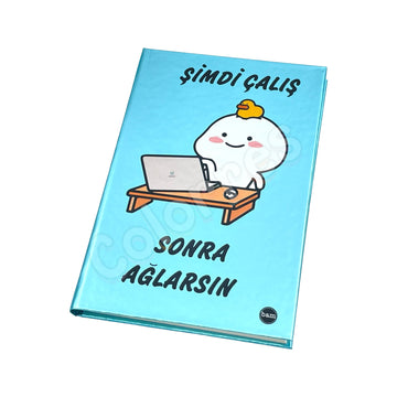 Sert Kapaklı Lastikli Defter - Şimdi Çalış Sonra Ağlarsın