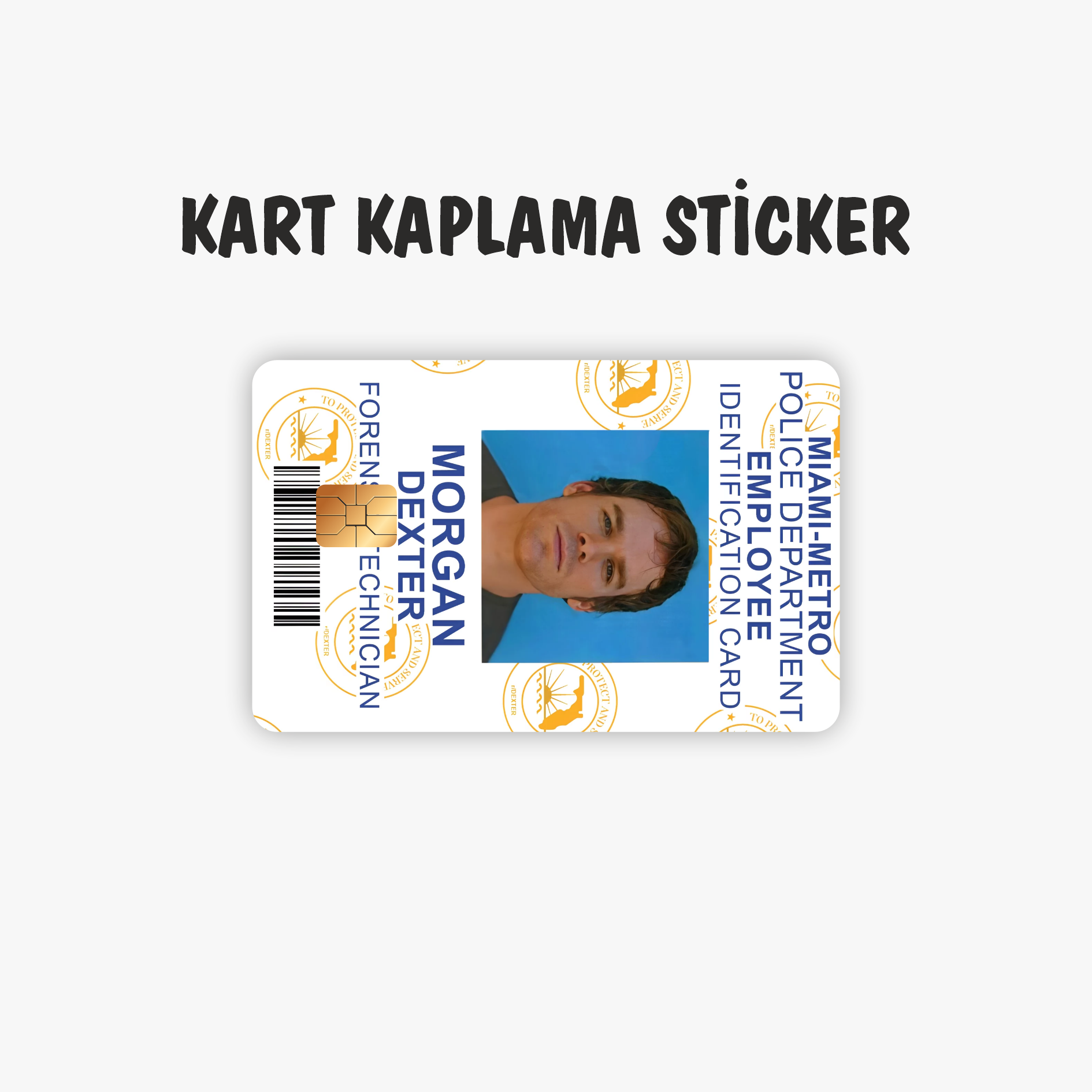 Dexter Morgan Kredi Kartı Kaplama Sticker