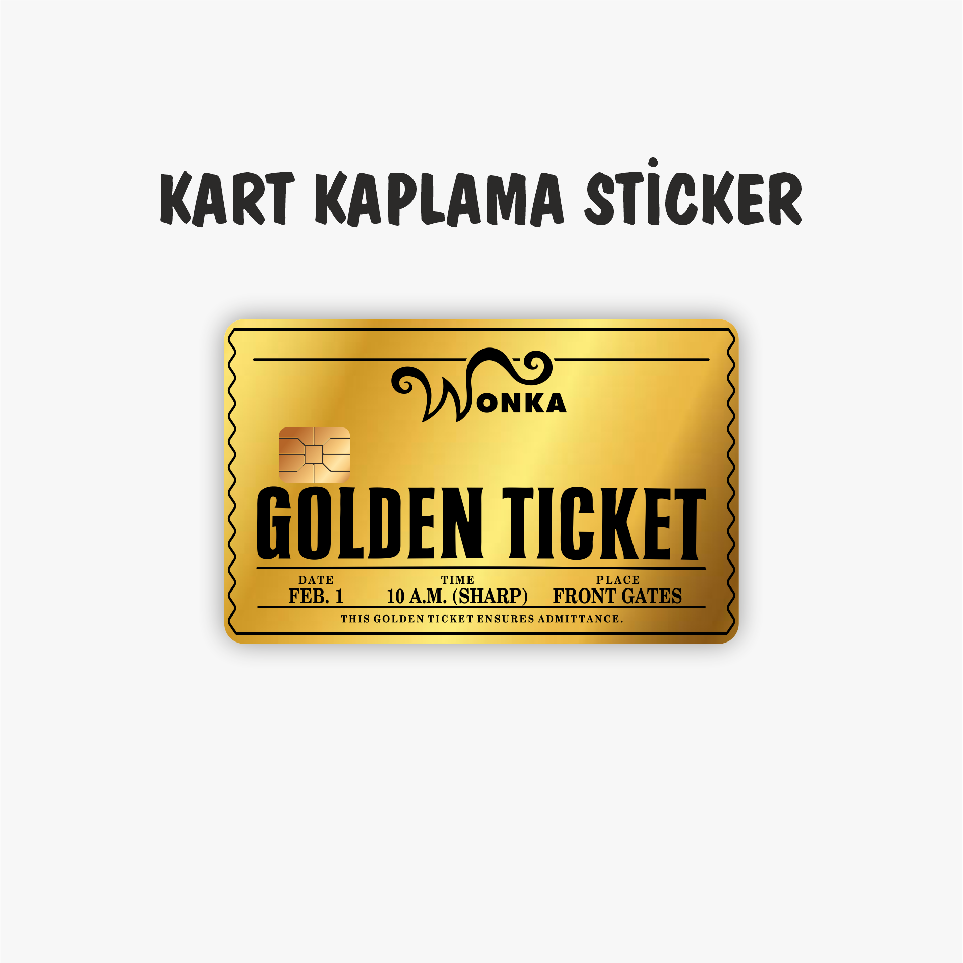 Wonka Golden Ticket Kredi Kartı Kaplama Sticker