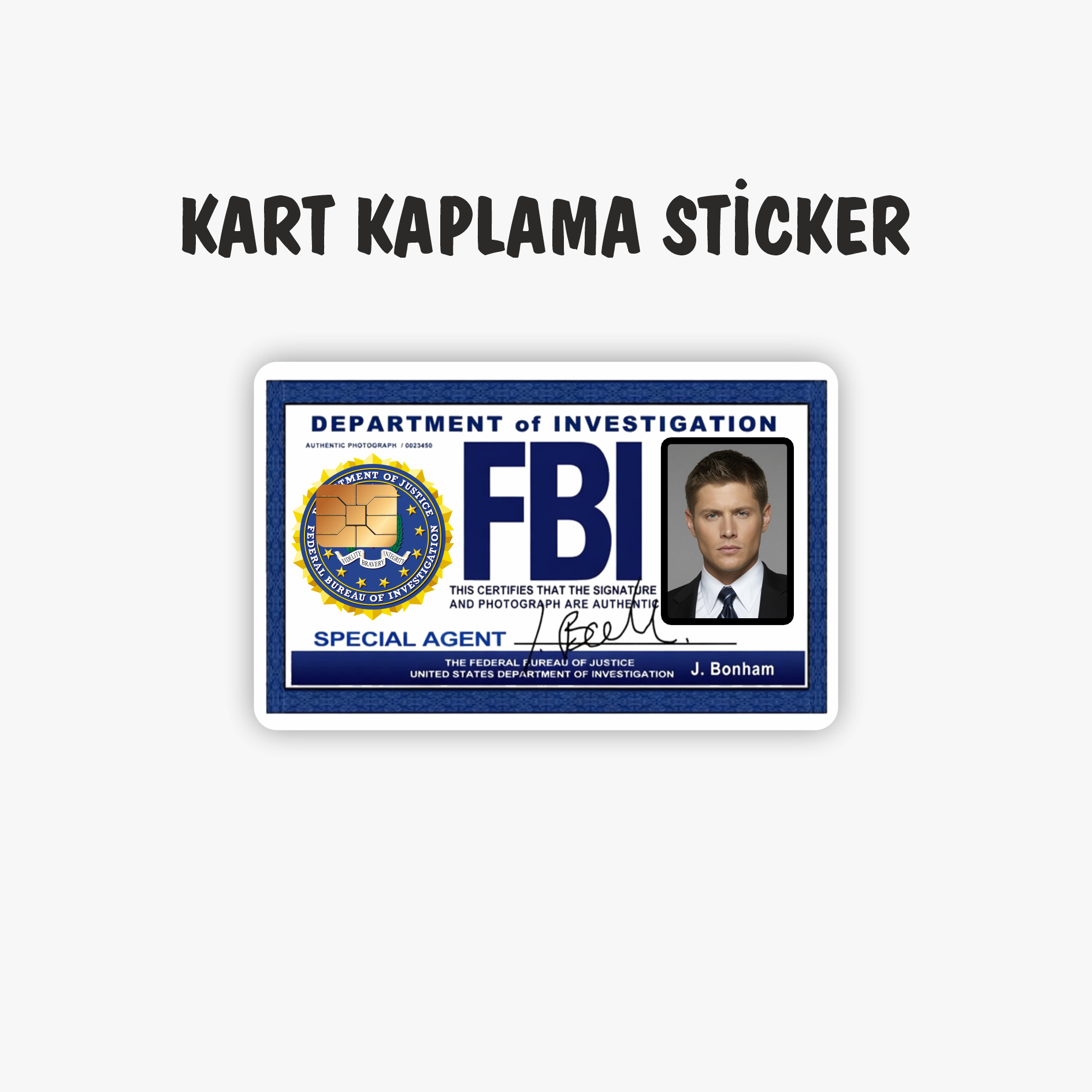 Dean Winchester FBI Kredi Kartı Kaplama Sticker - Supernatural