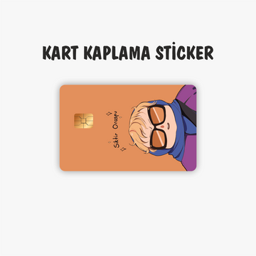 Sktir Teyze Kredi Kartı Kaplama Sticker