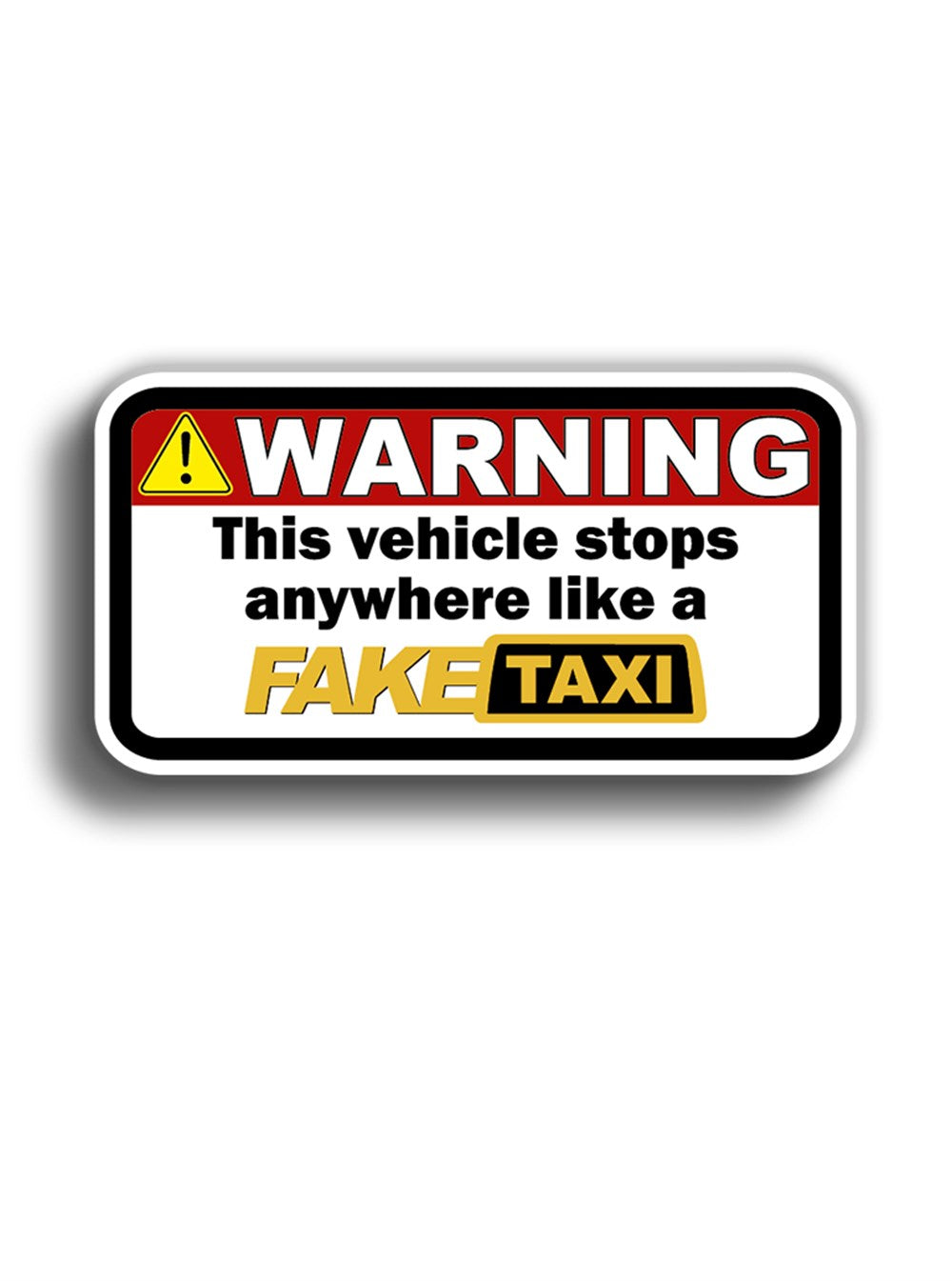 FakeTAXI Warning 12x6 cm Sticker