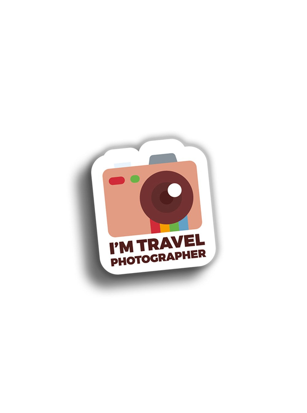 I'm Travel Photographer 10x10 cm Sticker