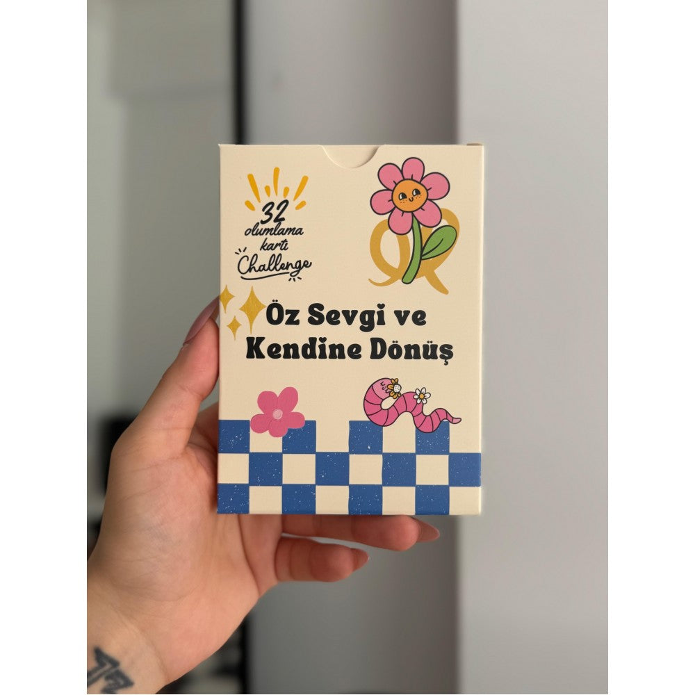 Öz Sevgi ve Kendine Dönüş 32 Olumlama Kartı