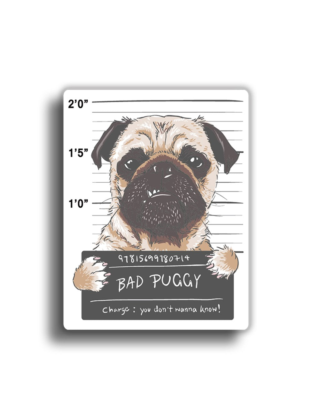 Suçlu Puggy 10x8 cm Sticker